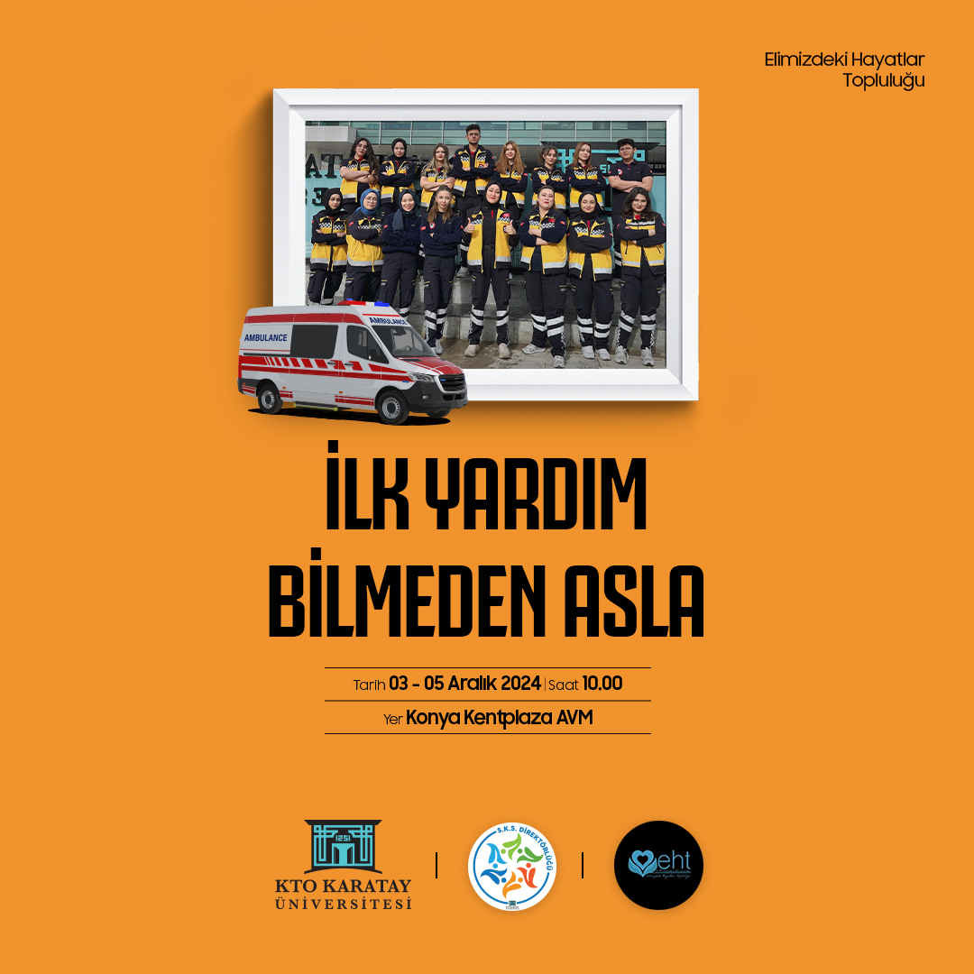 İlk Yardım Bilmeden Asla