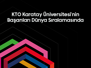 KTO Karatay Üniversitesi, Dünyanın İlk 3️00 Üniversitesi Arasında